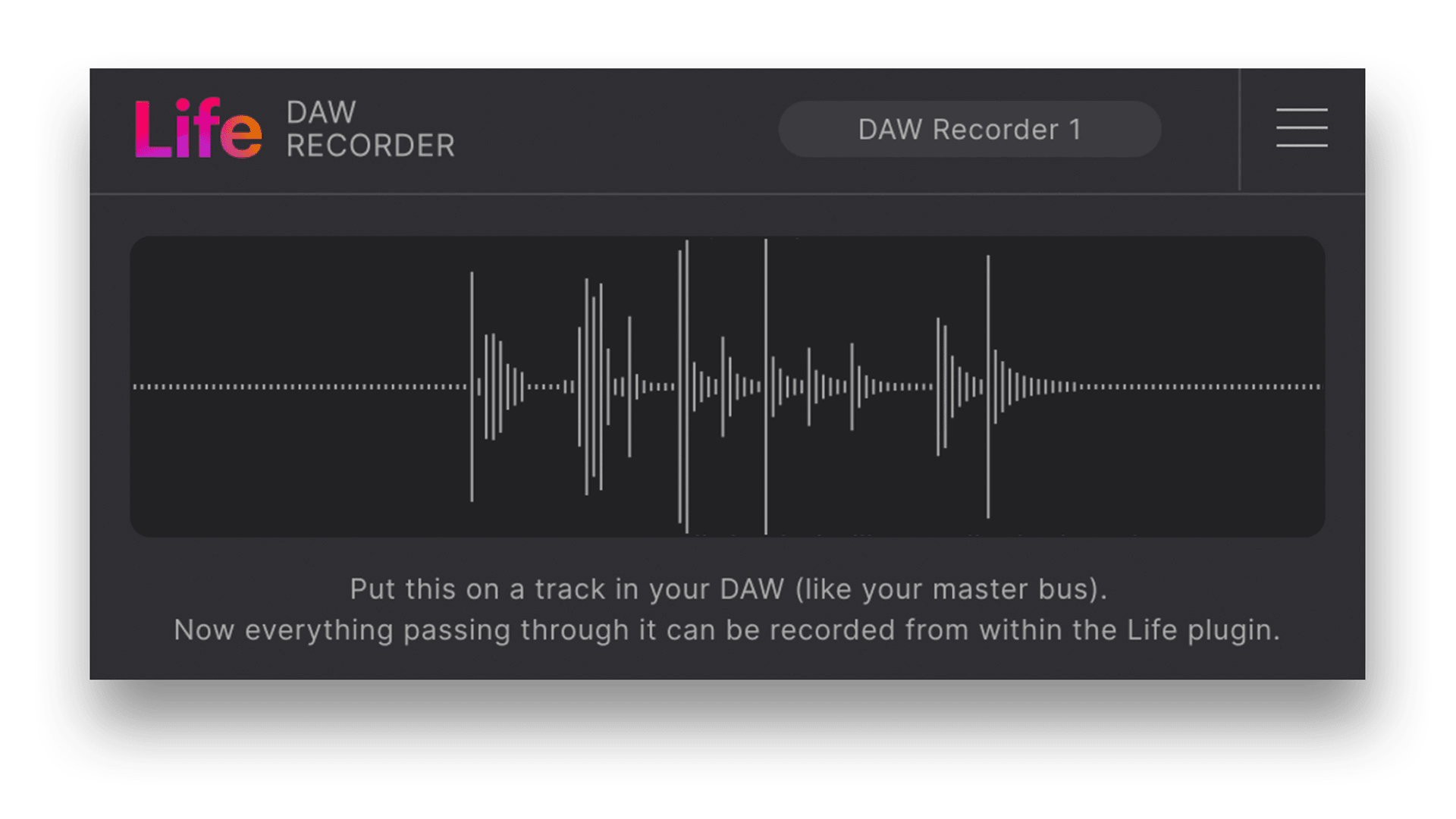 Life DAW recorder